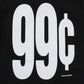 99¢ Tee (Black)