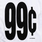 99¢ Tee (White)